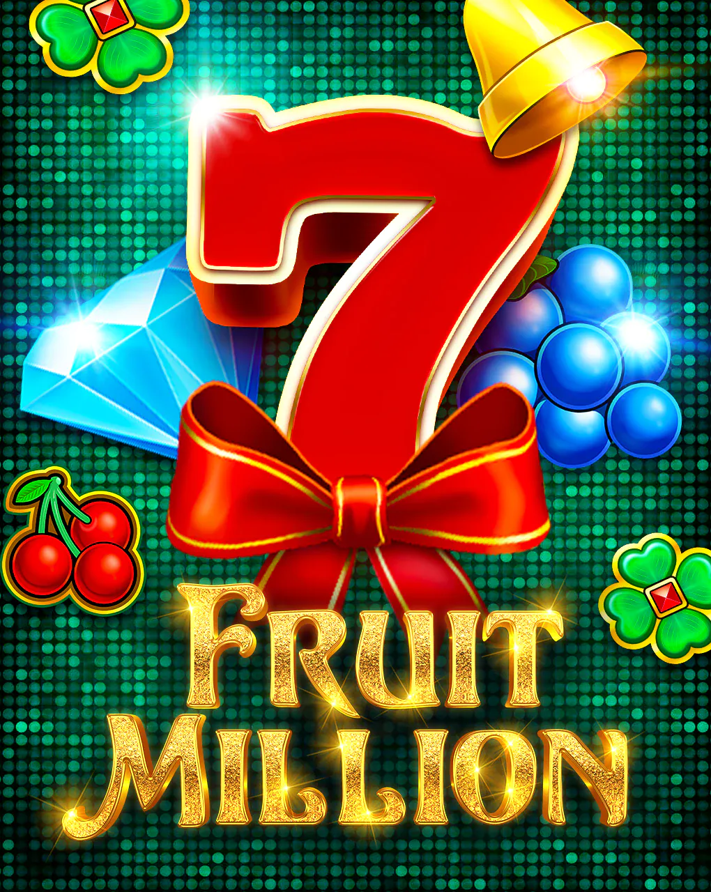 Fruit Million - STOREBET77
