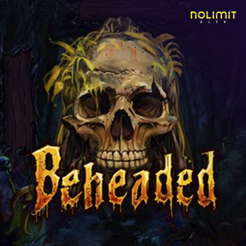 Beheaded - STOREBET77