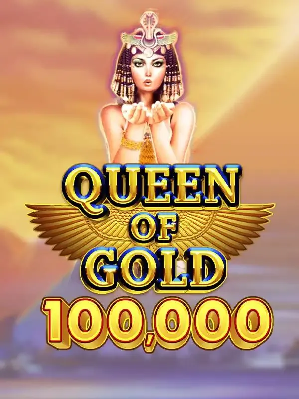 Queen of Gold 100,000 - STOREBET77