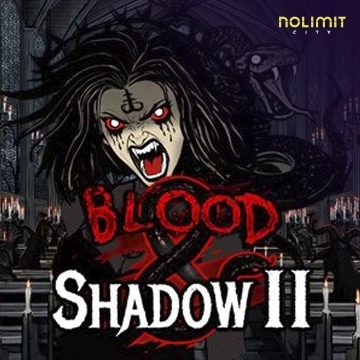 Blood & Shadow 2 - STOREBET77