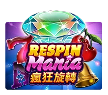 Respin Mania - STOREBET77