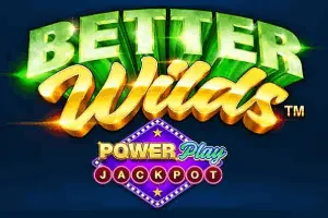 Better Wilds PowerPlay Jackpot - STOREBET77