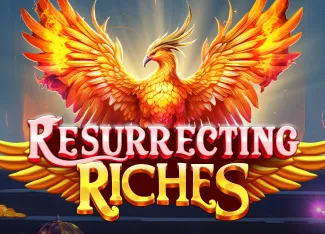 Resurrecting Riches - STOREBET77