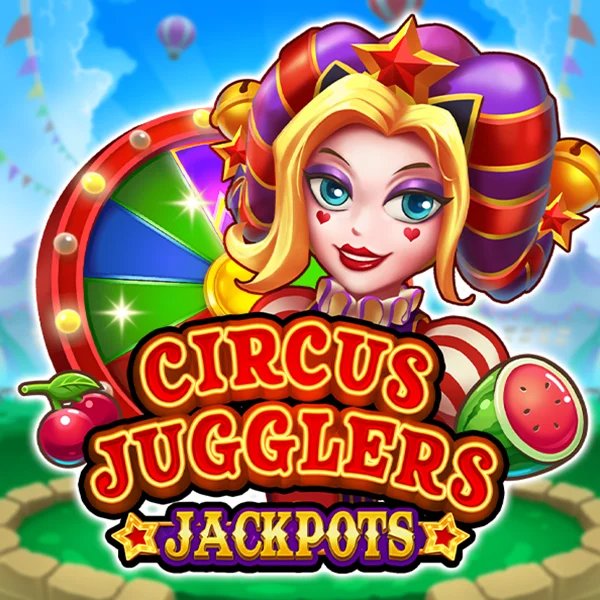 Circus Jugglers Jackpots - STOREBET77