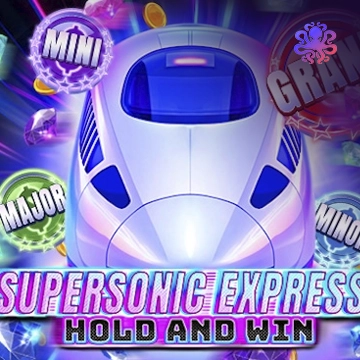 Supersonic Express: Hold & Win - STOREBET77