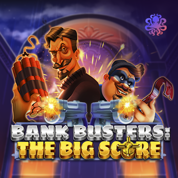 Bank Busters: The Big Score - STOREBET77