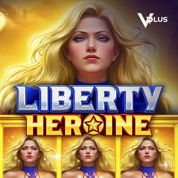 Liberty Heroine - STOREBET77