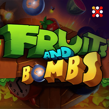 Fruits and Bombs - STOREBET77